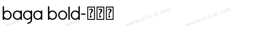 baga bold字体转换